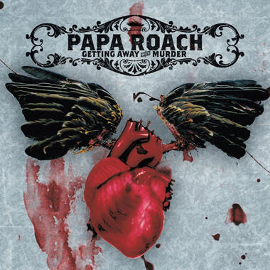 Papa Roach -  Getting Away With Murder